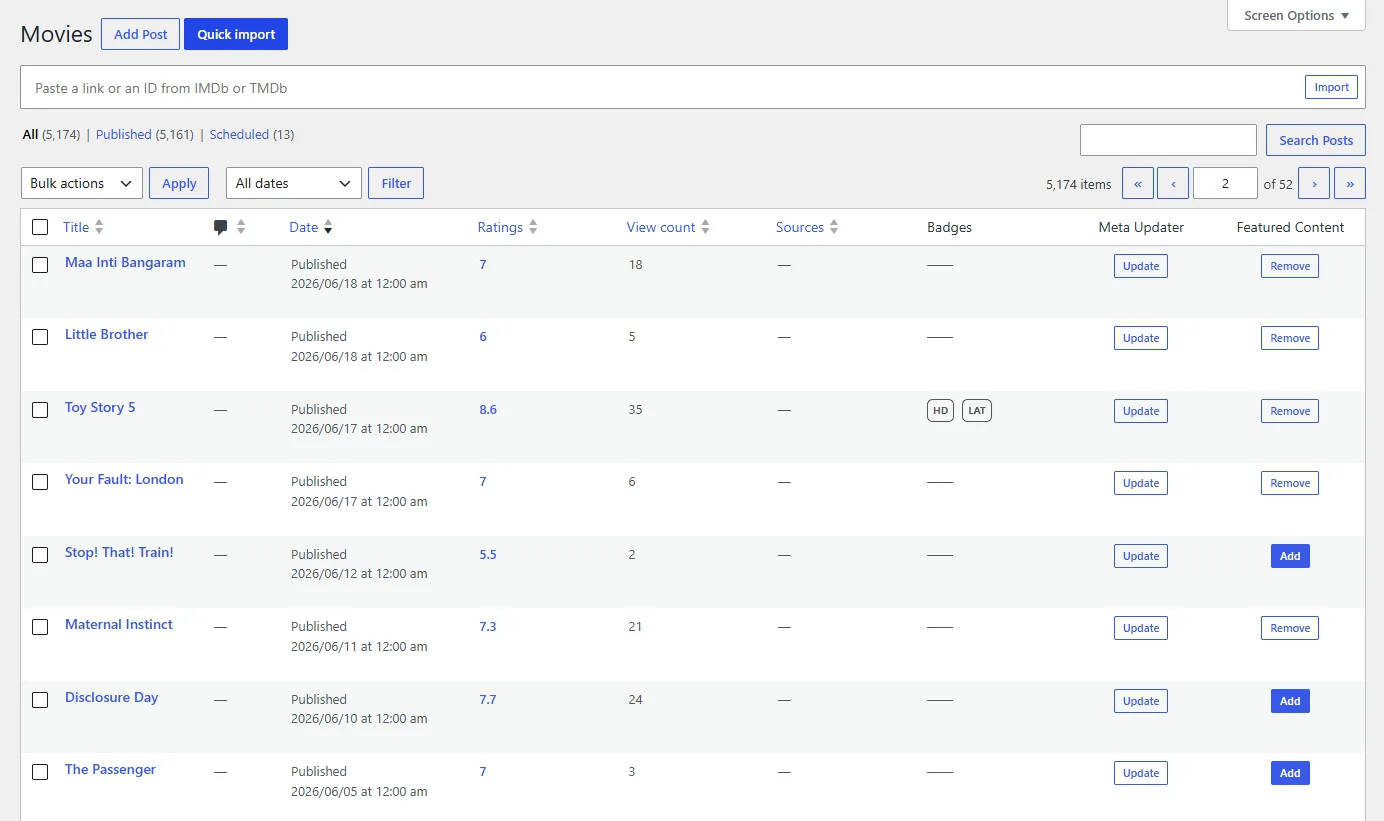Movies list with the Ratings, View count, Sources, Badges, Meta Updater and Featured Content columns, and the Quick import field open